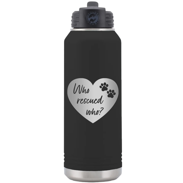 Who Rescued Who 32 oz Water Bottle | Black