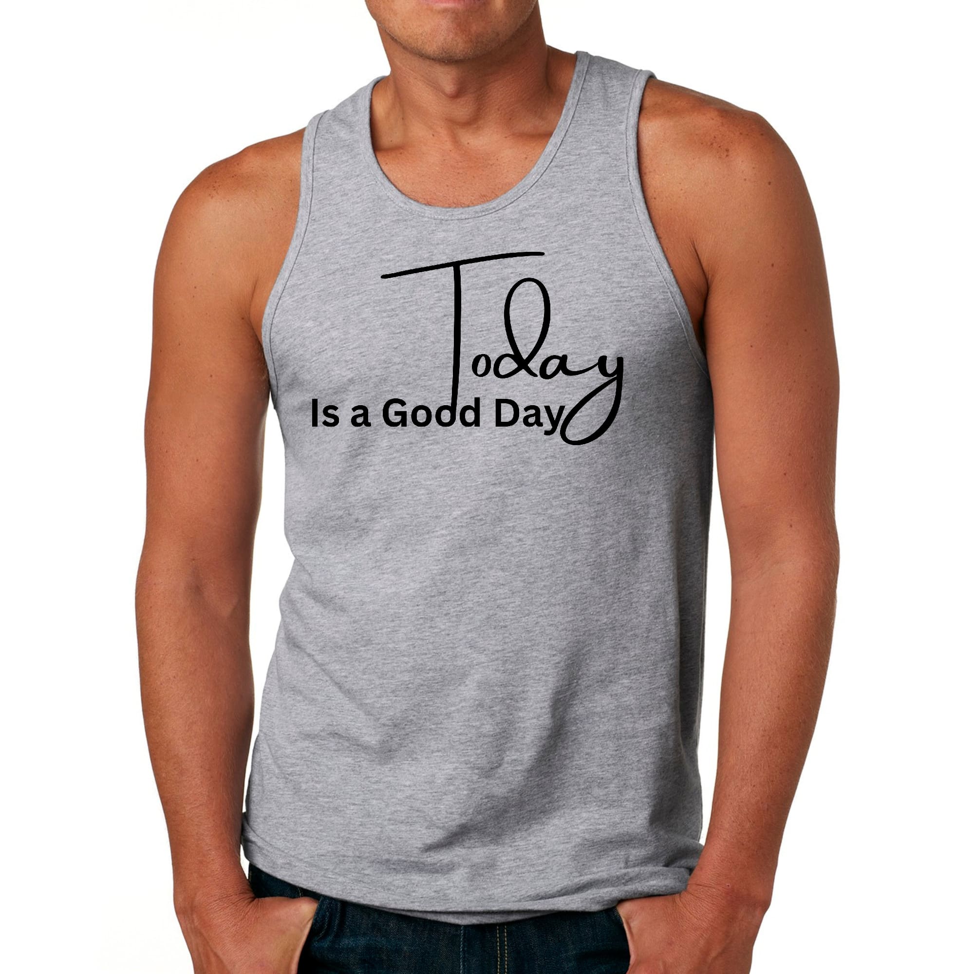 Mens Fitness Tank Top Graphic T-shirt Today is a Good Day