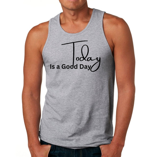 Mens Fitness Tank Top Graphic T-shirt Today is a Good Day